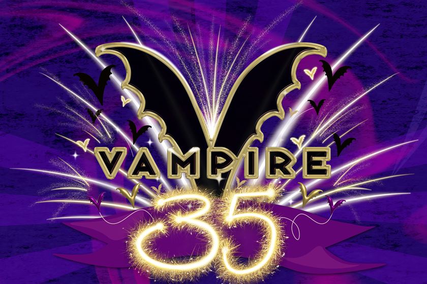 Vampire 35th Birthday Celebrations Announced